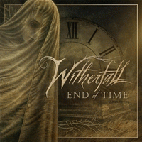Witherfall : End of Time